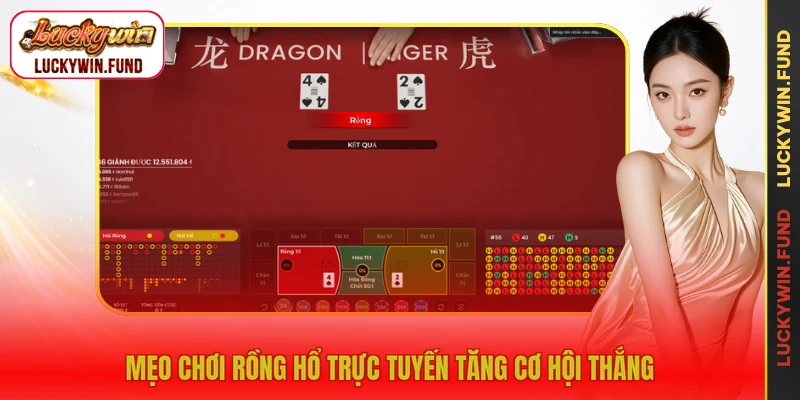 Mẹo chơi rồng hổ trực tuyến tăng cơ hội thắng