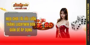 Mẹo chơi tài xỉu luôn thắng