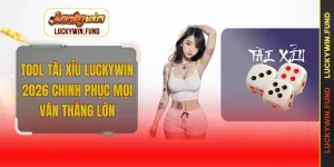 Tool tài xỉu LUCKYWIN